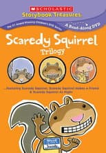 Poster for Scaredy Squirrel Trilogy