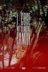 Poster for I Core: My Climbing Family