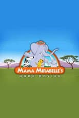 Poster for Mama Mirabelle's Home Movies