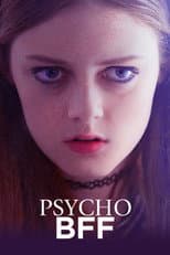 Poster for Psycho BFF