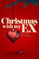 Poster for Christmas with My Ex