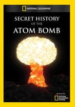 Poster for History's Secrets: Atomic Bomb