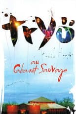 Poster for Tryo Au Cabaret Sauvage