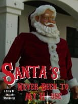 Poster for Santa's Never Been to My House