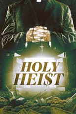 Poster for Holy Heist