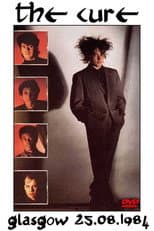 Poster for The Cure ‎– Live In Glasgow