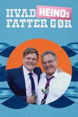 Poster for Hvad Heinos fatter gør