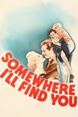 Poster for Somewhere I'll Find You