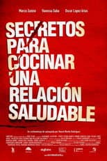 Poster for Secretos para cocinar una relación saludable