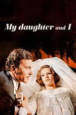 Poster for My Daughter and I