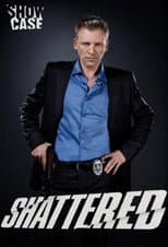Poster for Shattered