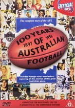 Poster for 100 Years of Australian Football