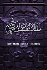 Poster for Saxon - Heavy Metal Thunder The Movie