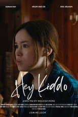 Poster for Hey Kiddo