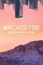 Poster for Arcade Fire - Everything Now Live