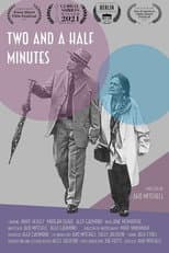 Poster for Two and a Half Minutes