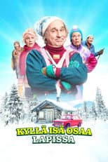 Poster for Kyllä isä osaa Lapissa