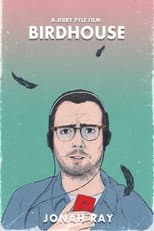 Poster for Birdhouse