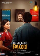 Poster for Love, Life & Pakodi