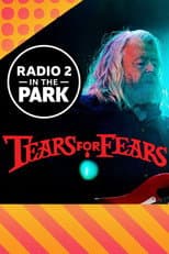 Poster for Tears for Fears: Radio 2 in the Park