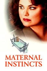 Poster for Maternal Instincts