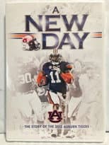 Poster for A New Day: The Story of the 2013 Auburn Tigers