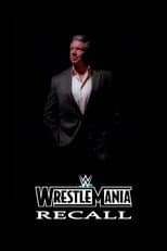 Poster for WWE: Wrestlemania Recall