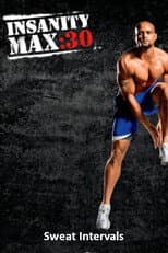 Poster for Insanity Max: 30 - Sweat Intervals