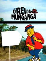 Poster for O Rei da Munganga