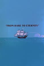 Poster for From Hare to Eternity