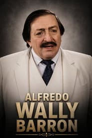 Photo of Alfredo Wally Barrón