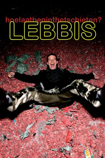 Poster for Lebbis: Hoe Laat Begint Het Schieten