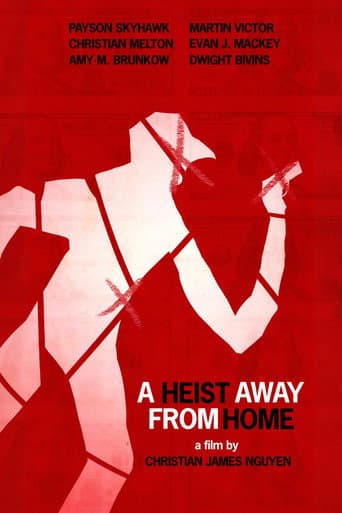 Poster for A Heist Away From Home
