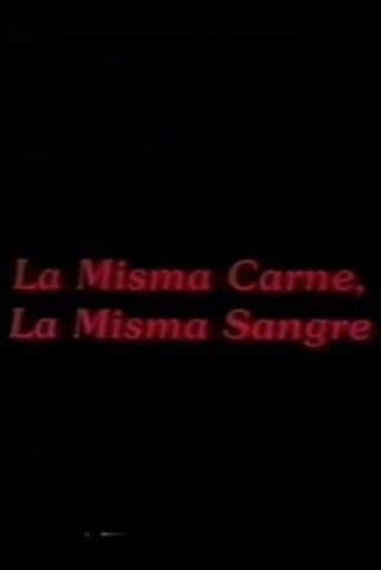 Poster for La misma carne, la misma sangre