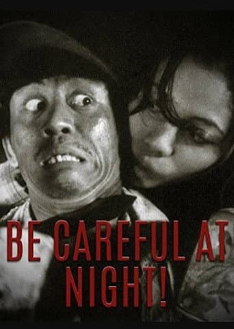 Poster for Be Careful At Night!