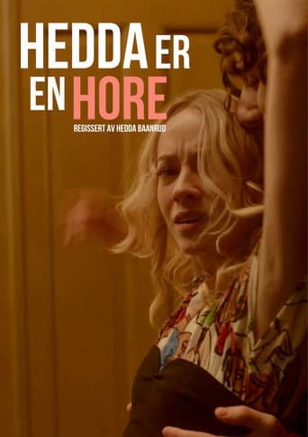 Poster for Hedda is a Whore