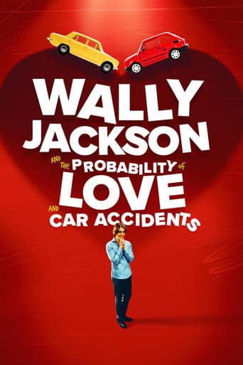 Poster for Wally Jackson and the Probability of Love and Car Accidents
