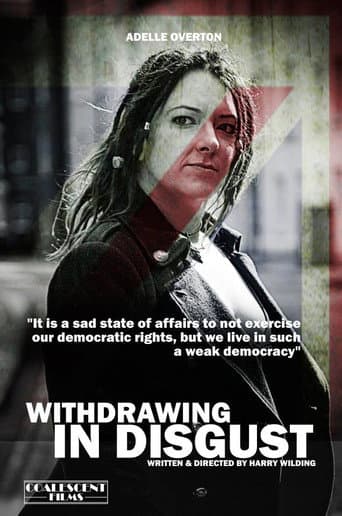 Poster for Withdrawing in Disgust