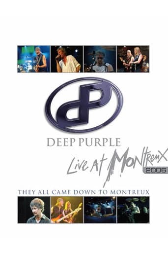 Poster for Deep Purple: They All Came Down to Montreux – Live at Montreux 2006