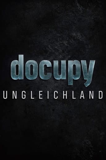 Poster for Ungleichland - Wie aus Reichtum Macht wird