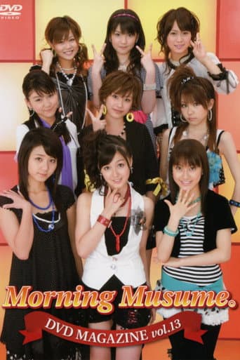 Poster for Morning Musume. DVD Magazine Vol.13