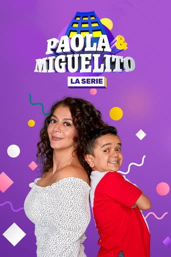 Poster for Paola y Miguelito, la serie