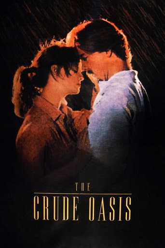 Poster for The Crude Oasis