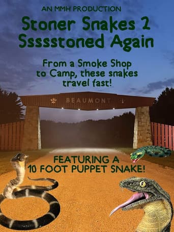 Poster for Stoner Snakes 2: Ssssstoned Again