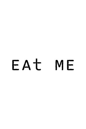 Poster for EAt ME
