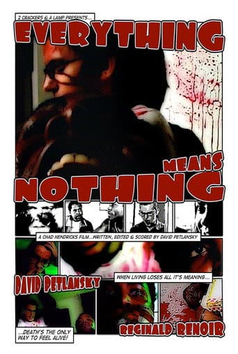 Poster for Everything Means Nothing