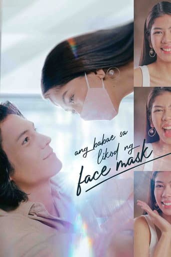 Poster for Ang Babae Sa Likod Ng Face Mask
