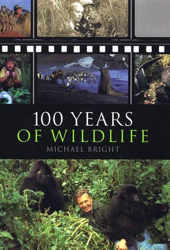 Poster for 100 Years of Wildlife Films