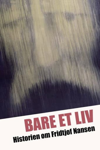 Poster for Just a Life – The Story of Fridtjof Nansen