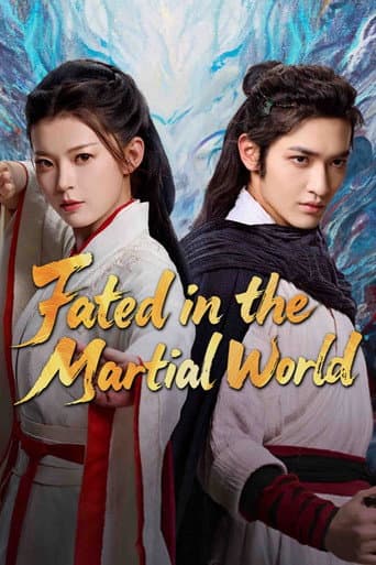 Poster for Fated in the Martial World